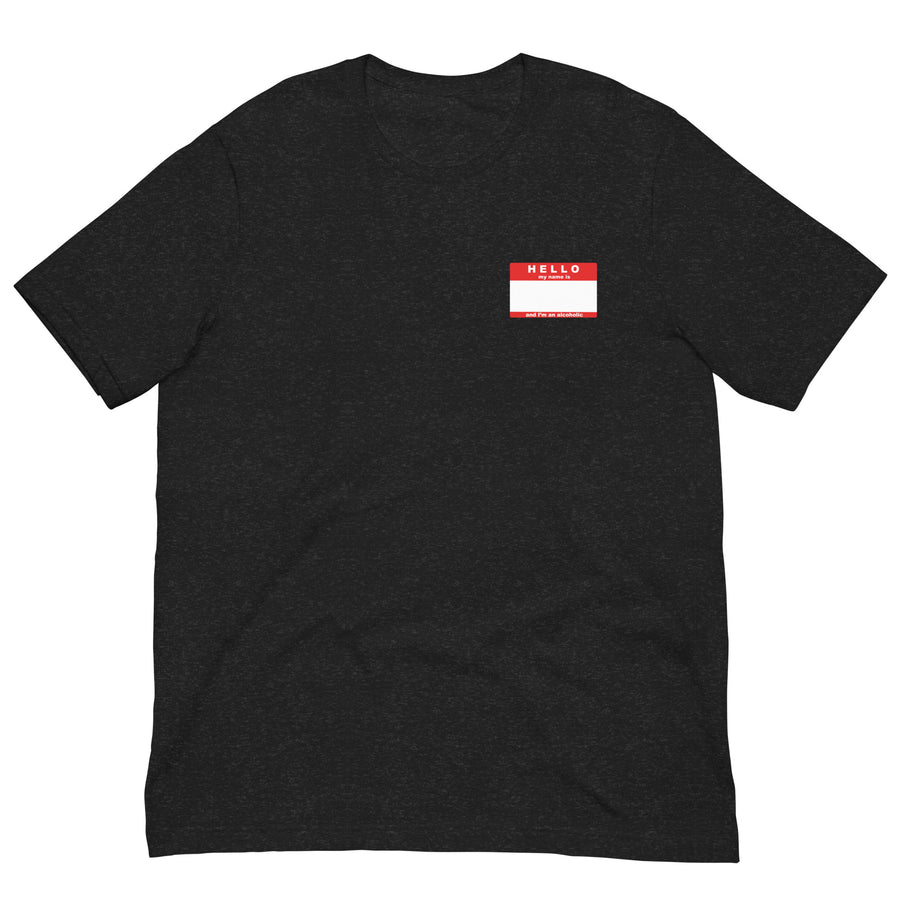 F10.21 Hello My Name Is - Alcoholic - Red - Unisex t-shirt