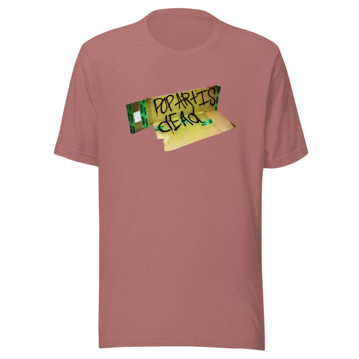 Pop Art Is Dead — Unisex / Heather Mauve