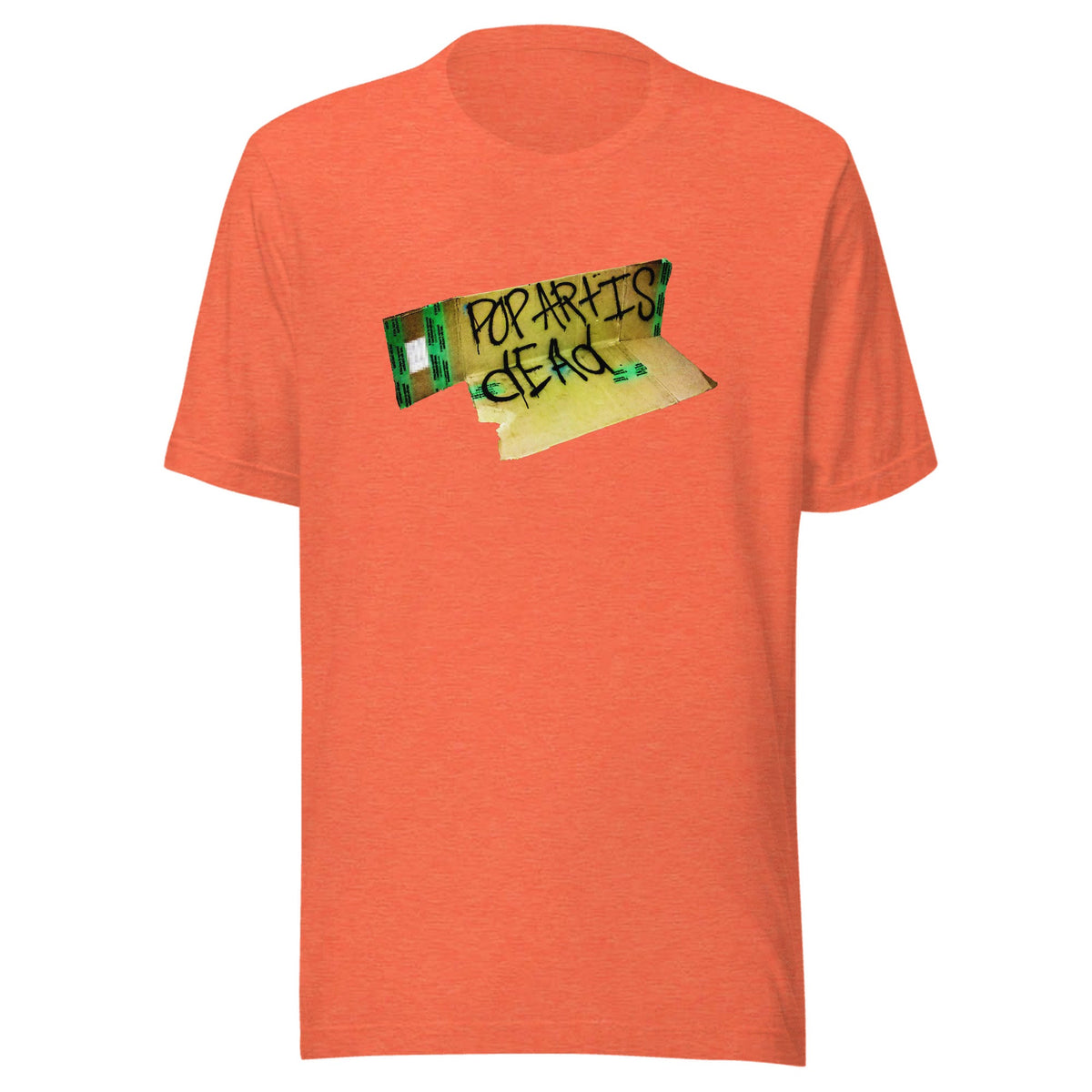 Pop Art Is Dead — Unisex / Heather Orange