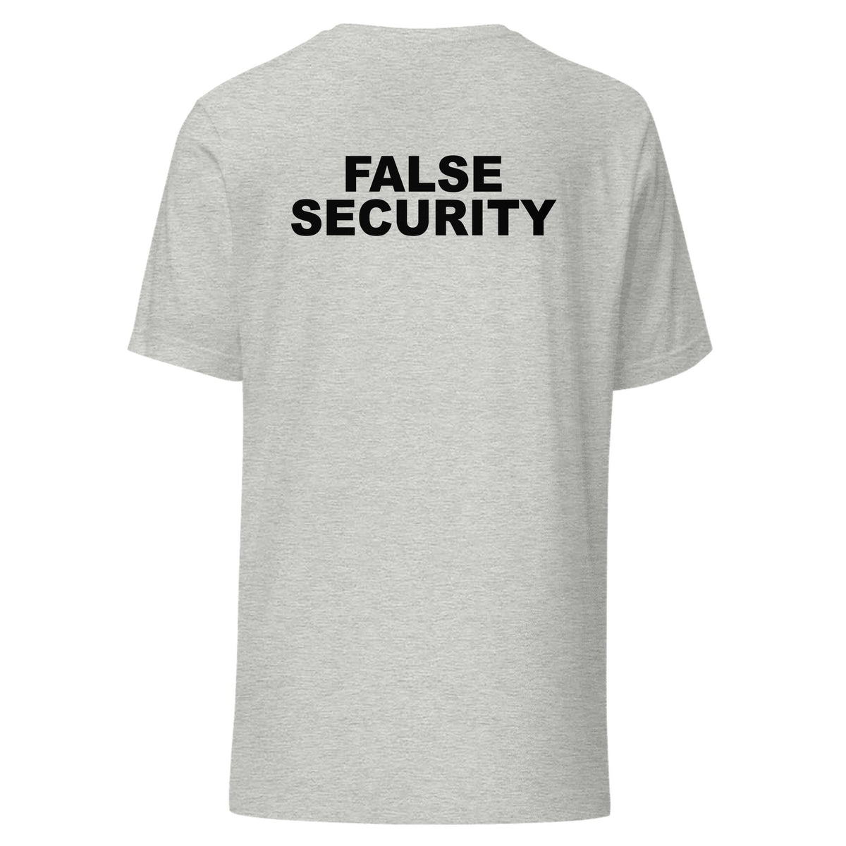 False Security — Unisex / Athletic Heather