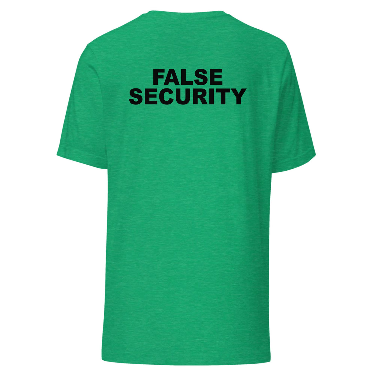 False Security — Unisex / Heather Kelly