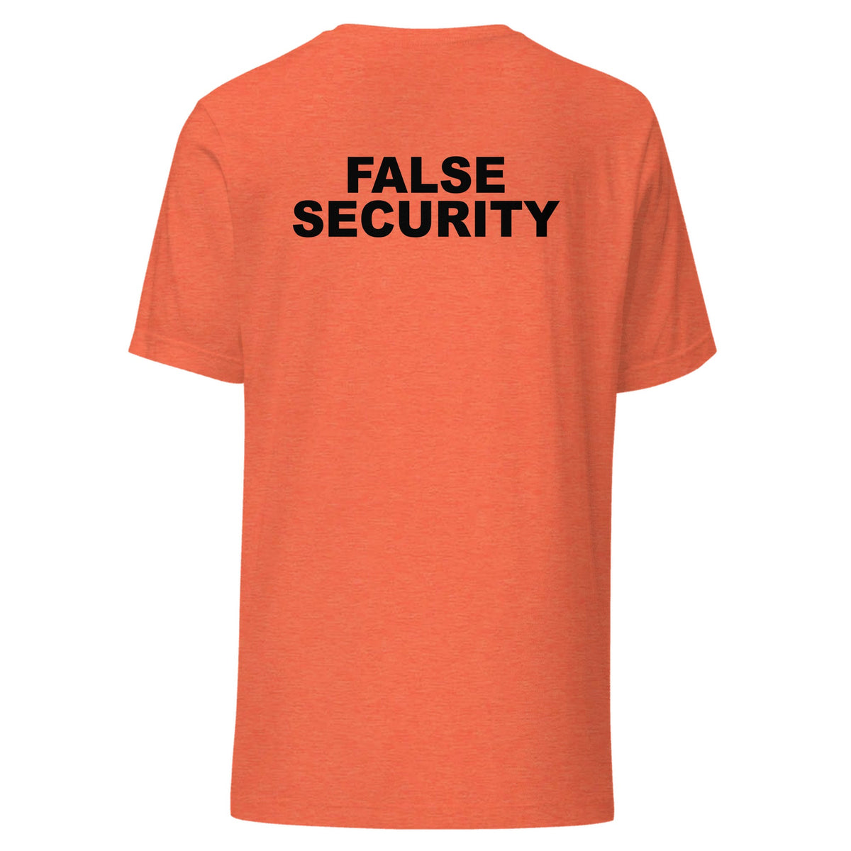 False Security — Unisex / Heather Orange