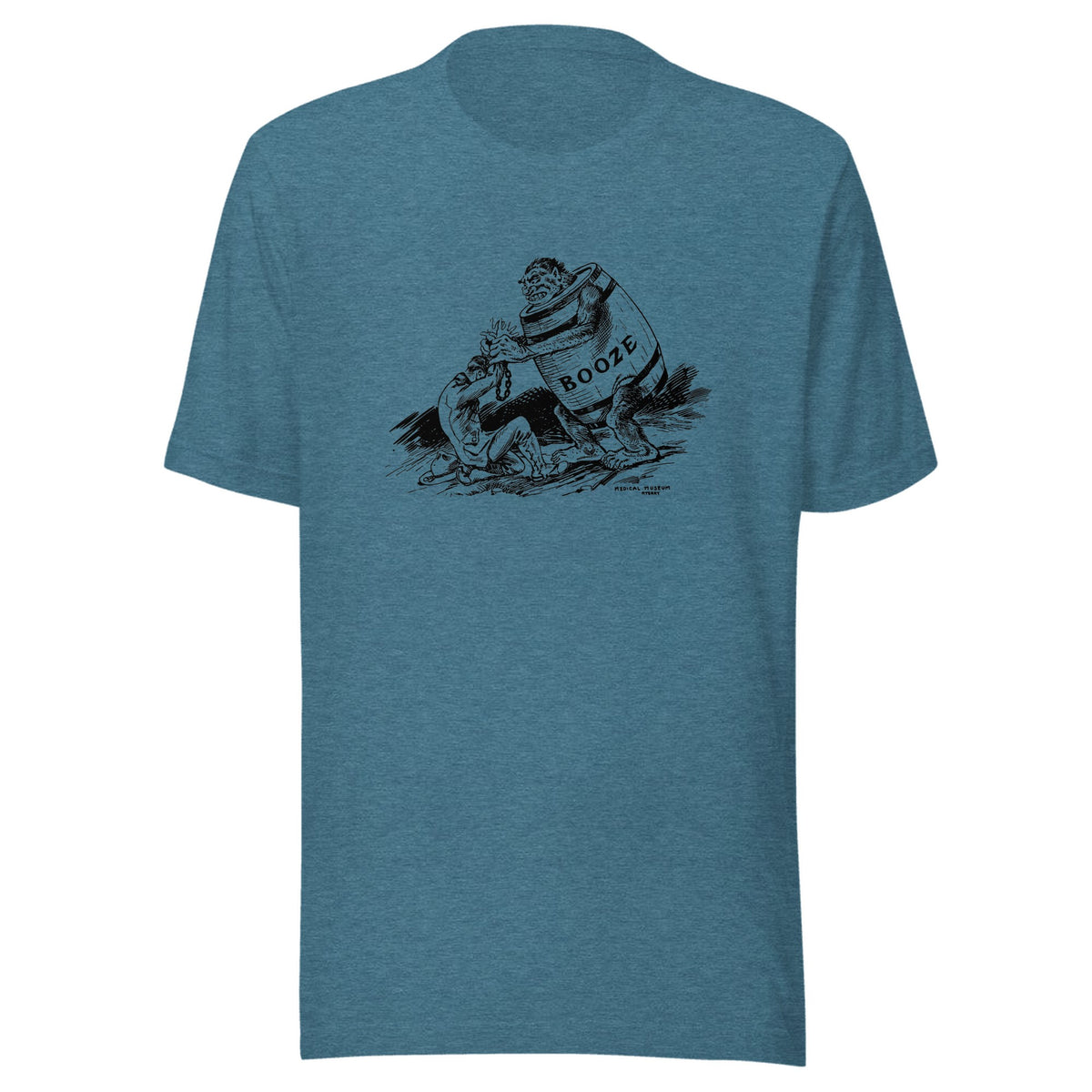 Booze, the official drink of the Medical Museum — Unisex / Heather Deep Teal (dark print)