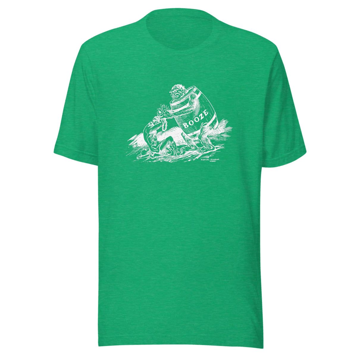 Booze, the official drink of the Medical Museum — Unisex / Heather Kelly (light print)