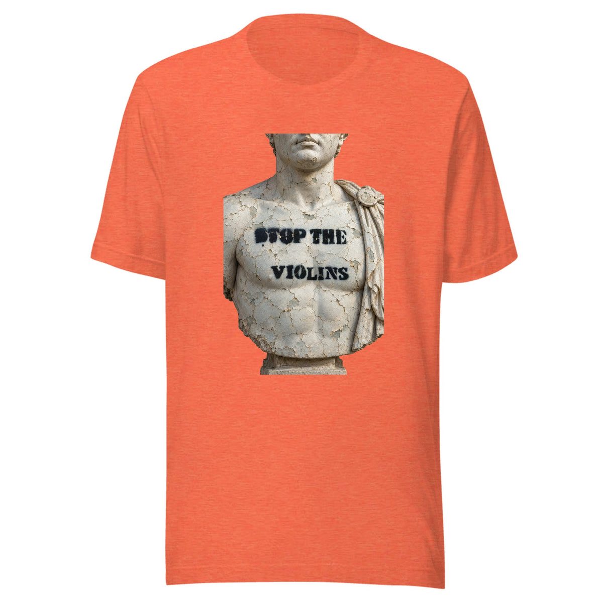 Stop the Violins — Unisex / Heather Orange