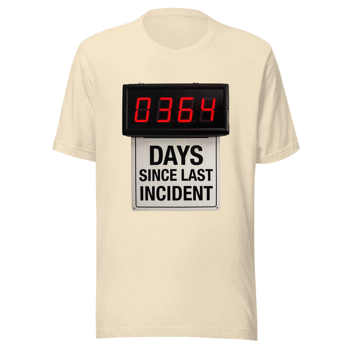 Days Since Last Incident — Unisex / Heather Natural