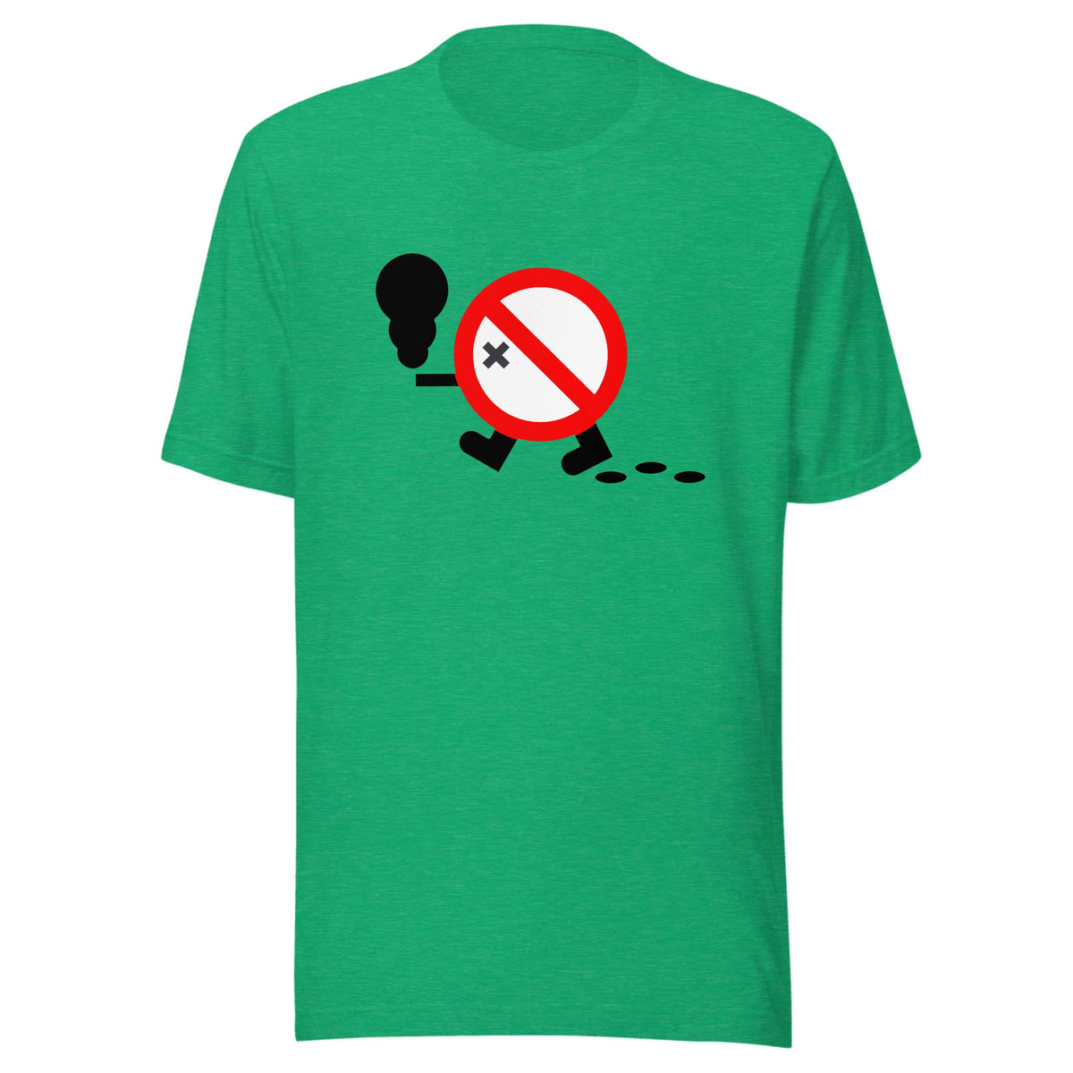 Don't smoke while walking — Unisex / Heather Kelly
