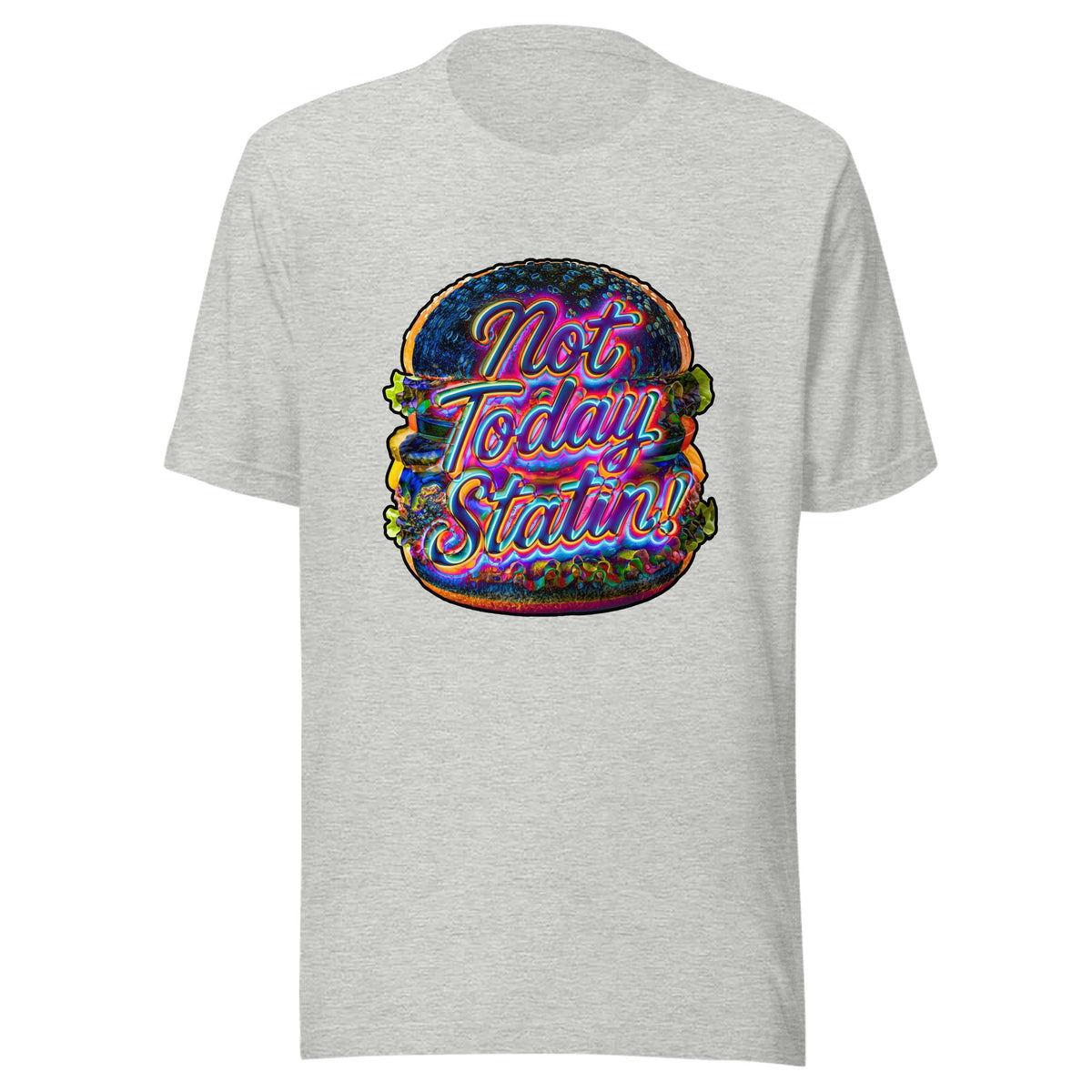 Not Today Statin — Unisex / Athletic Heather