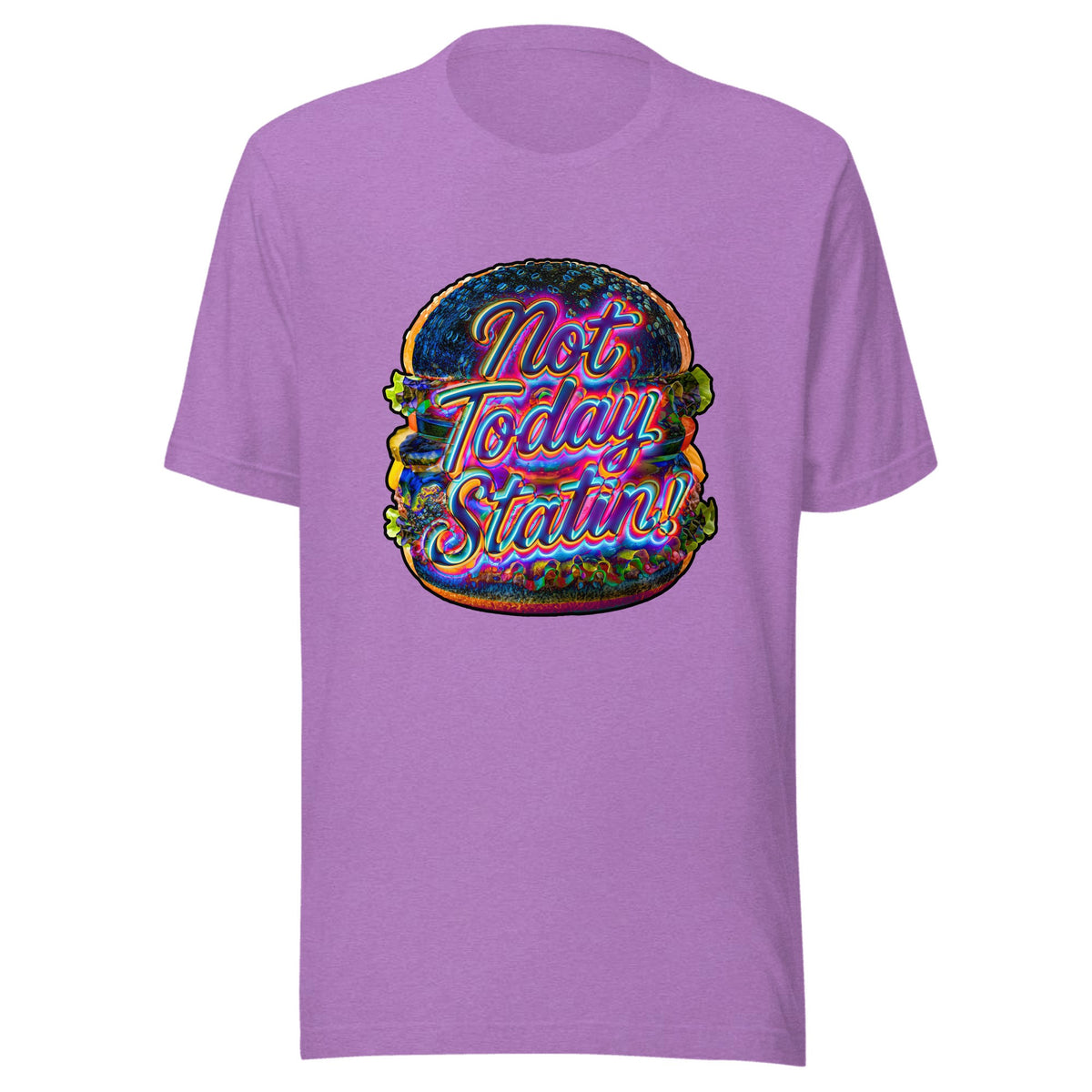 Not Today Statin — Unisex / Heather Team Purple