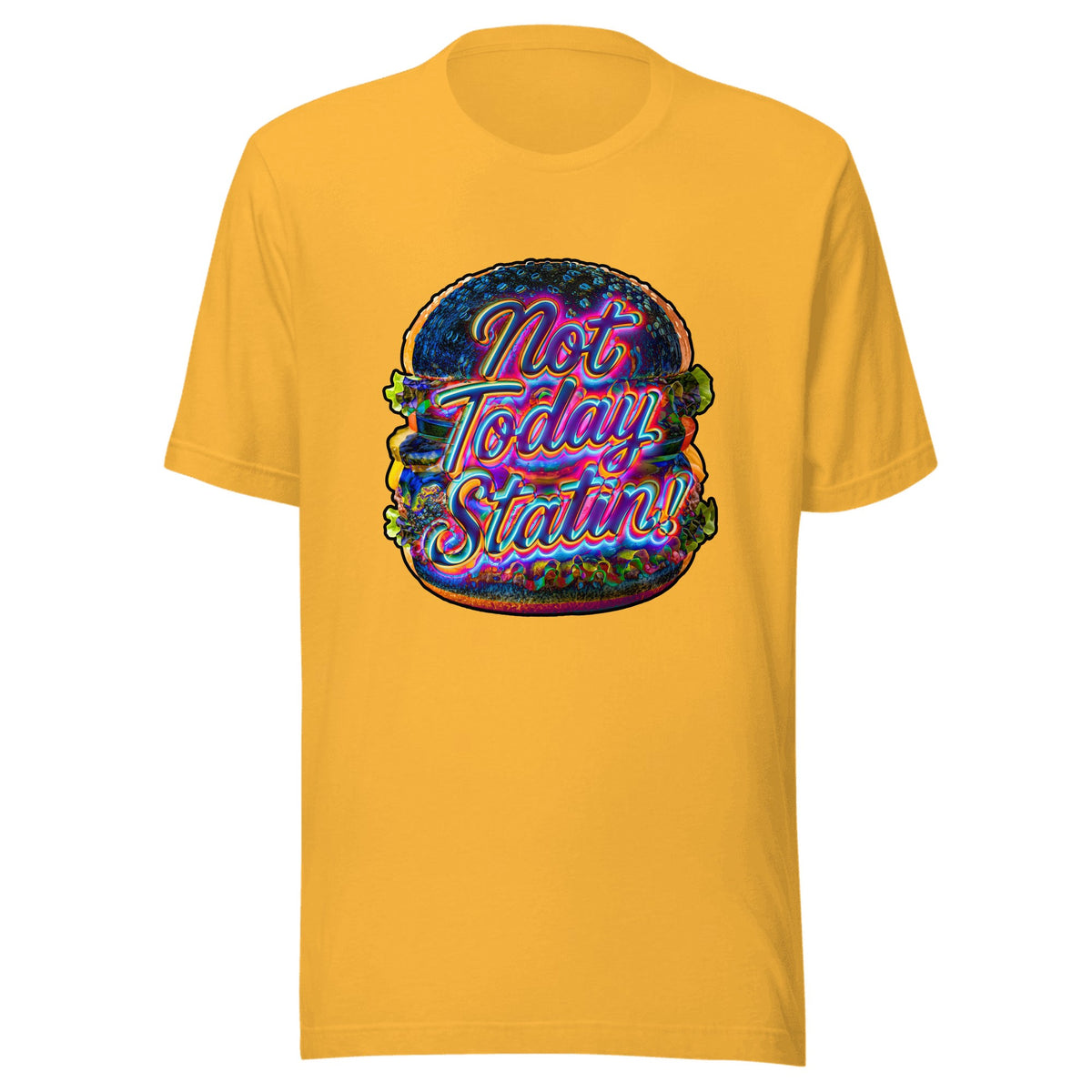 Not Today Statin — Unisex / Heather Yellow Gold