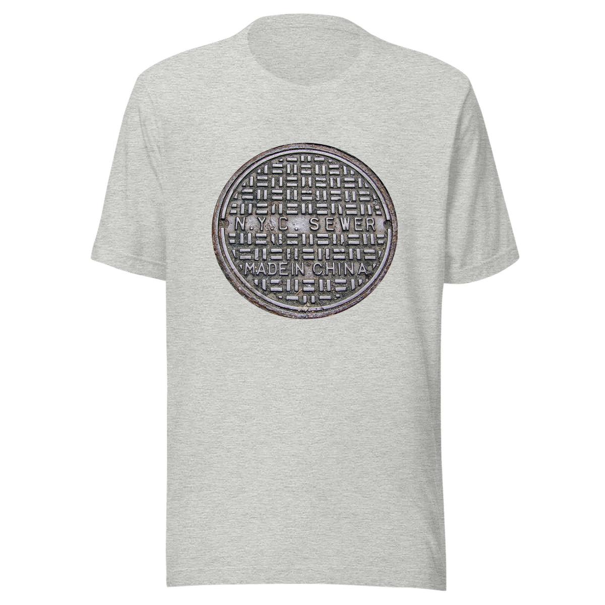 NEW YORK CITY SEWER MADE IN CHINA — Unisex / Athletic Heather