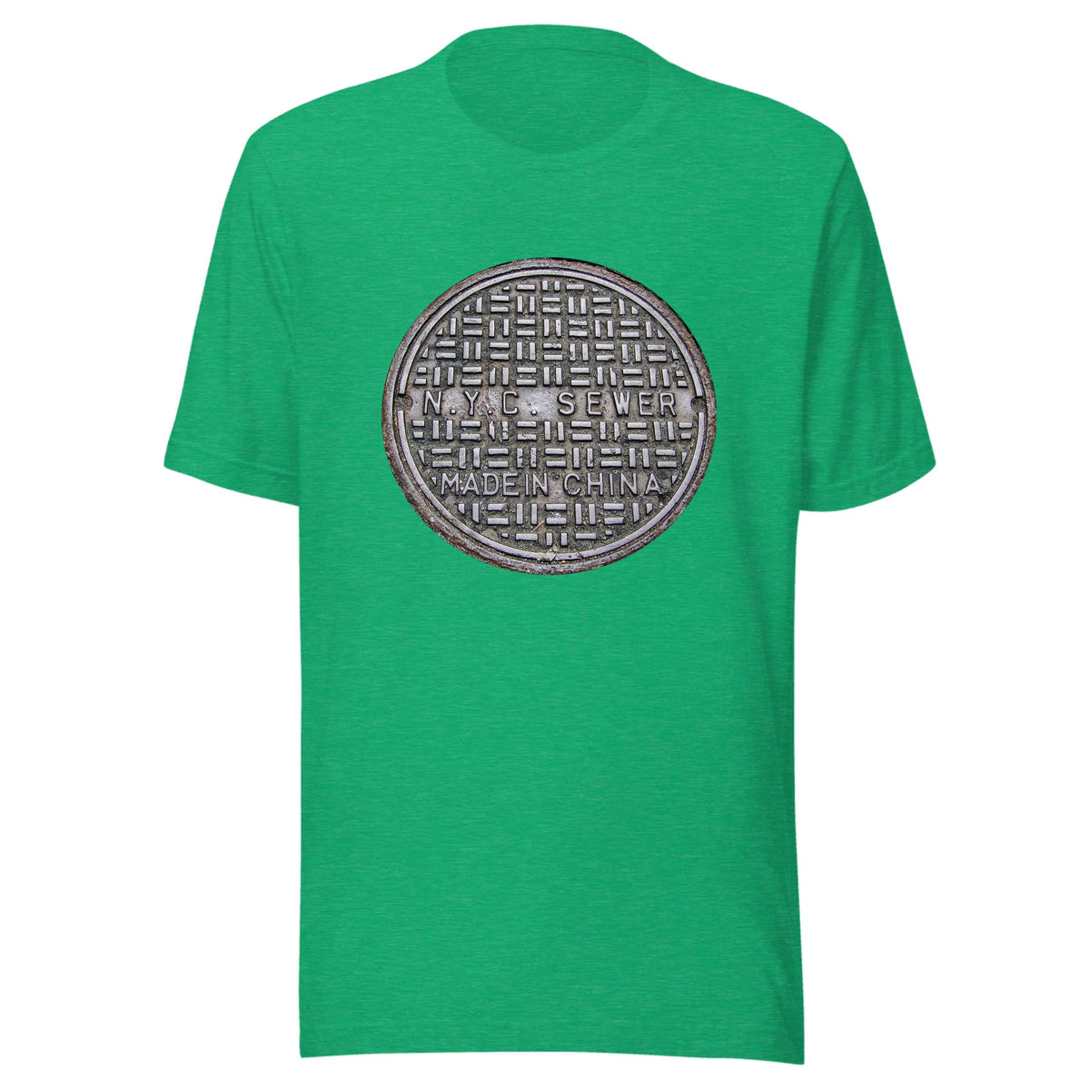 NEW YORK CITY SEWER MADE IN CHINA — Unisex / Heather Kelly