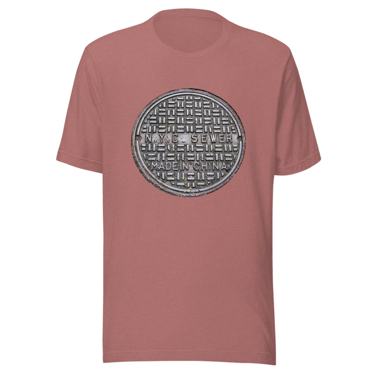 NEW YORK CITY SEWER MADE IN CHINA — Unisex / Heather Mauve