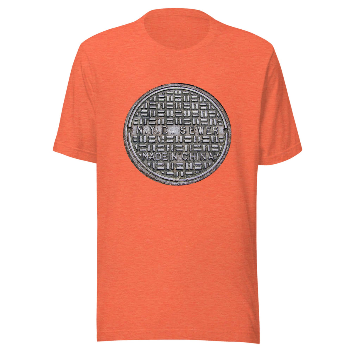 NEW YORK CITY SEWER MADE IN CHINA — Unisex / Heather Orange