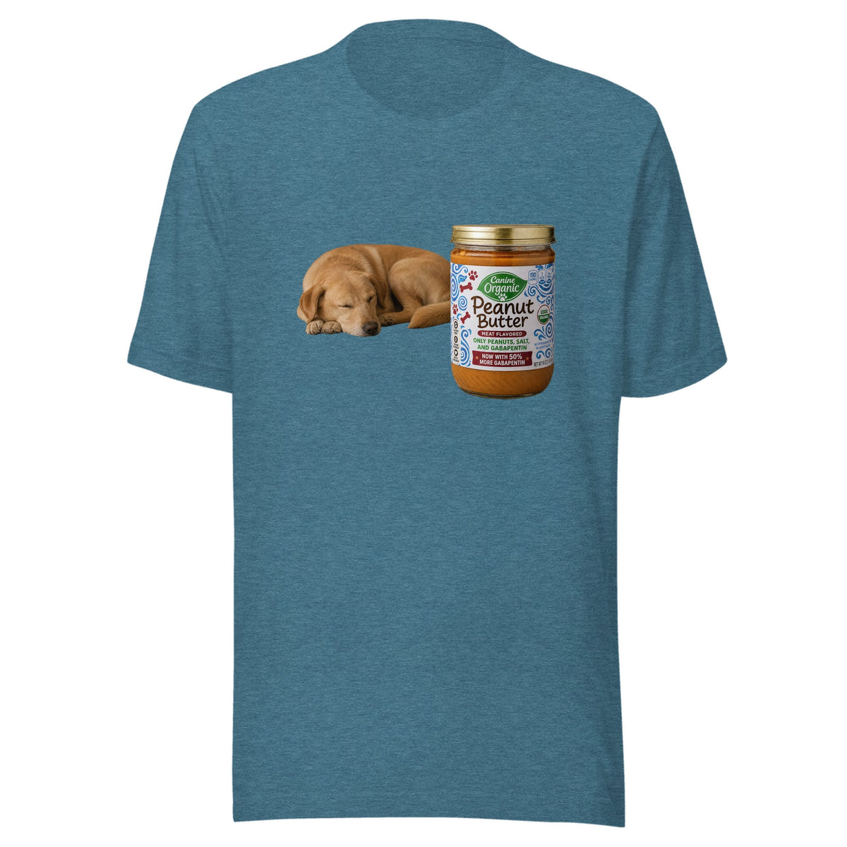 Now With 50% More Gabapentin — Unisex / Heather Deep Teal