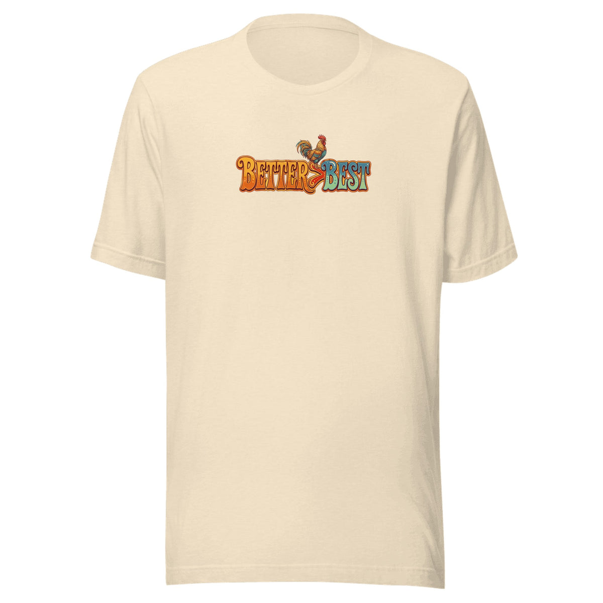Better > Best — Unisex / Heather Natural