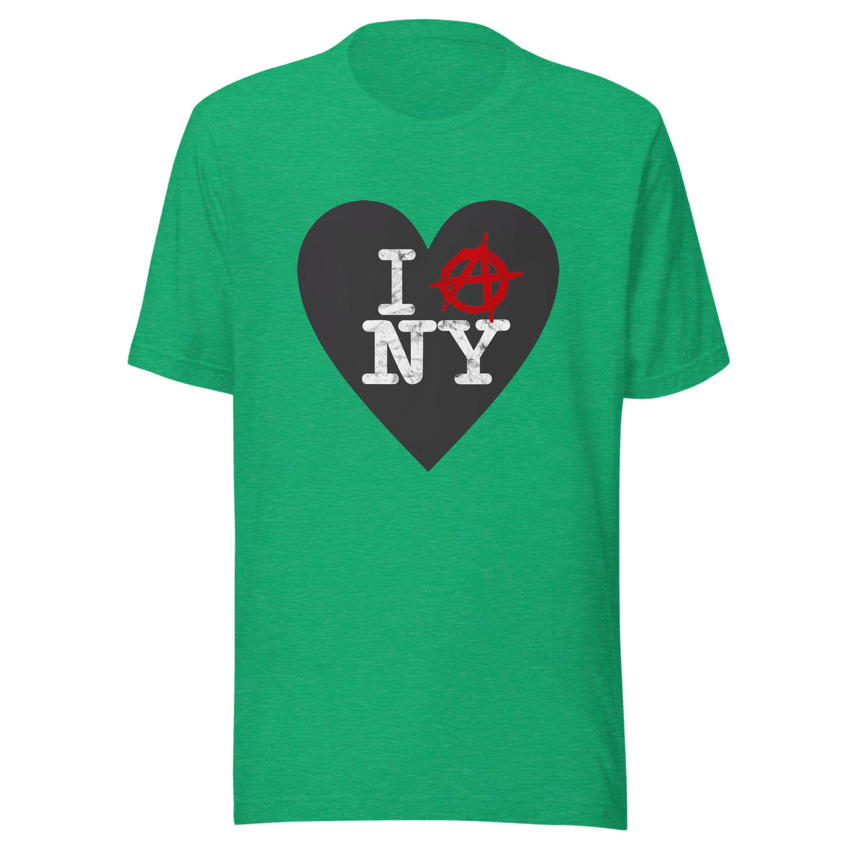 I love Anarchy in New York — Unisex / Heather Kelly
