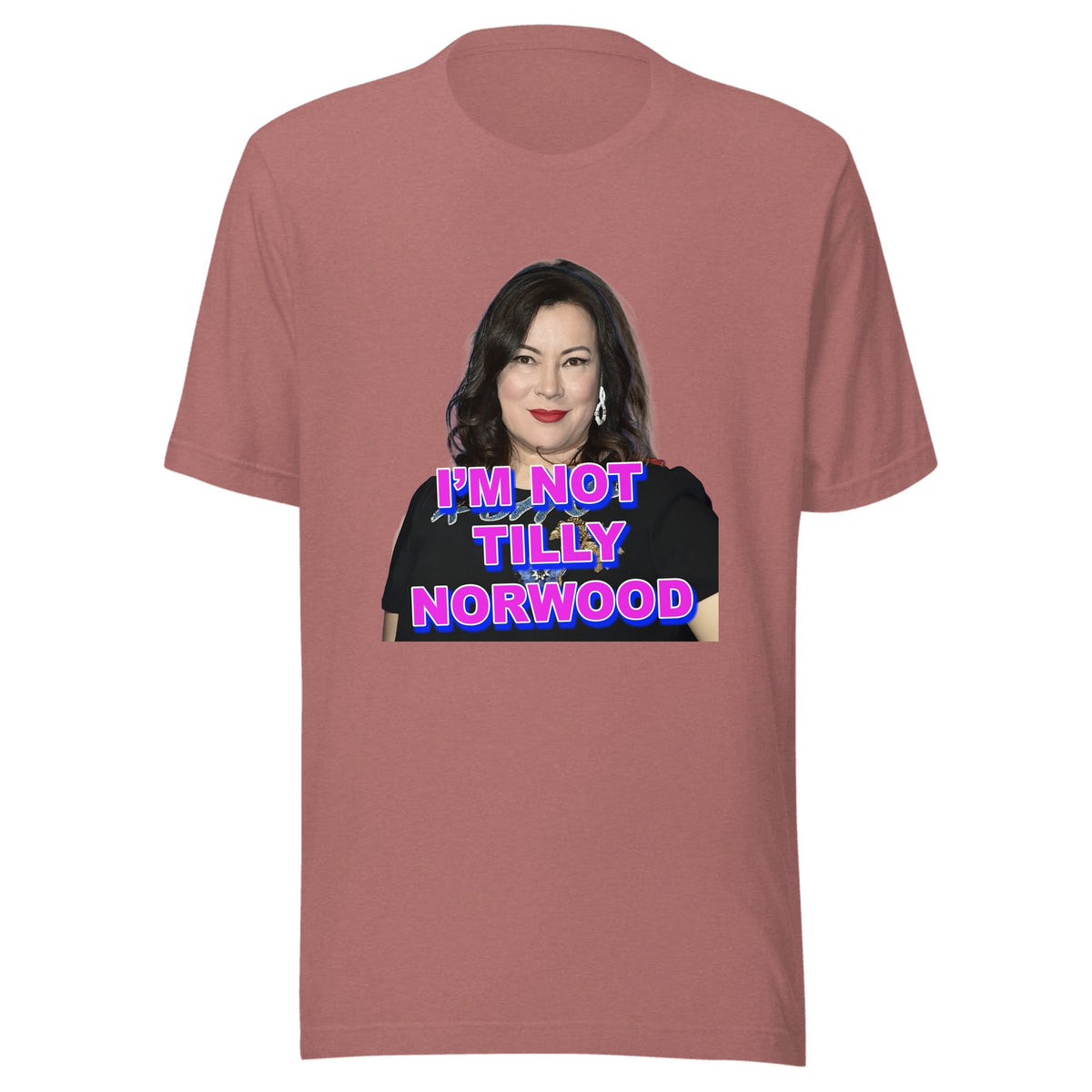 I'm Not Tilly Norwood — Unisex / Heather Mauve