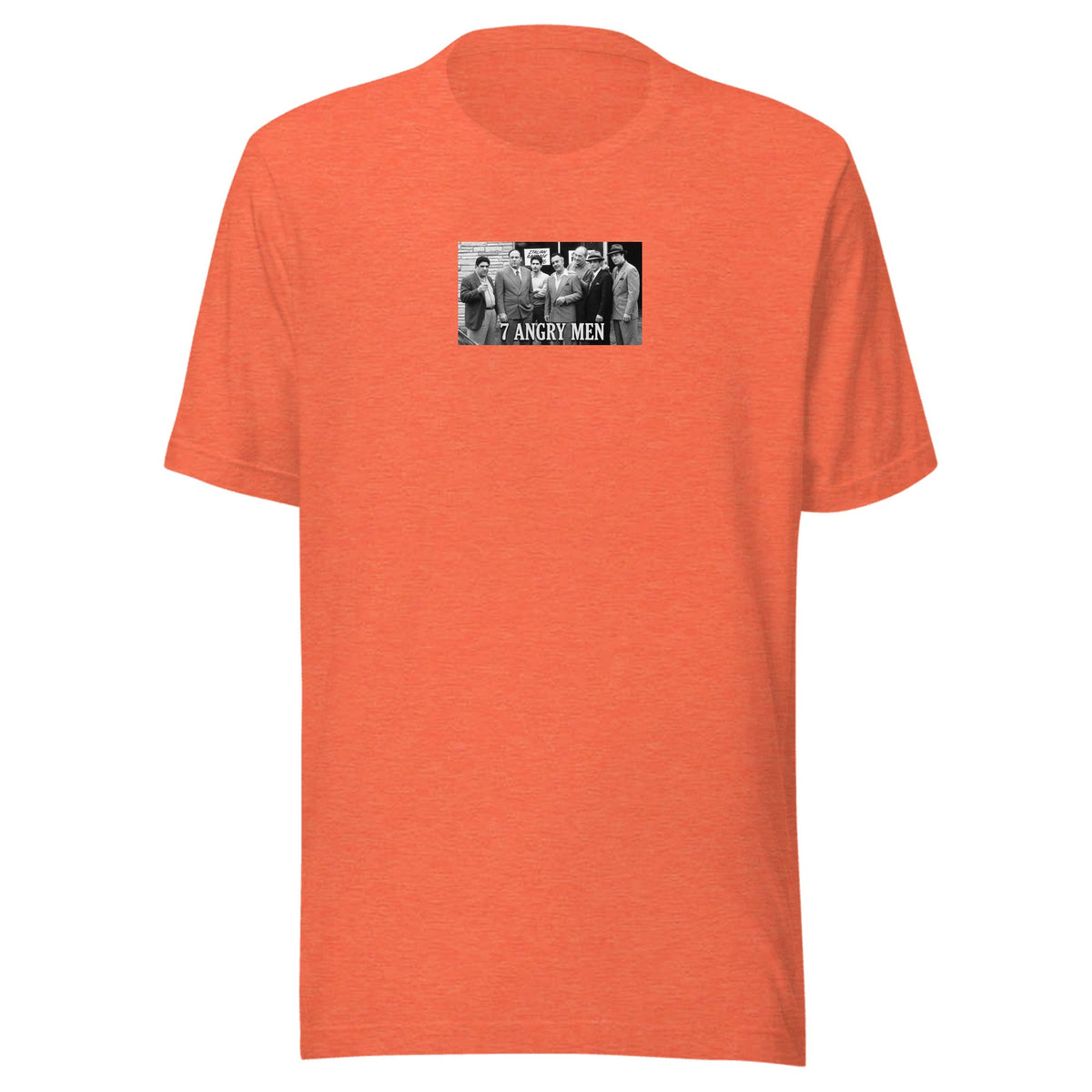 7 Angry Men — Unisex / Heather Orange