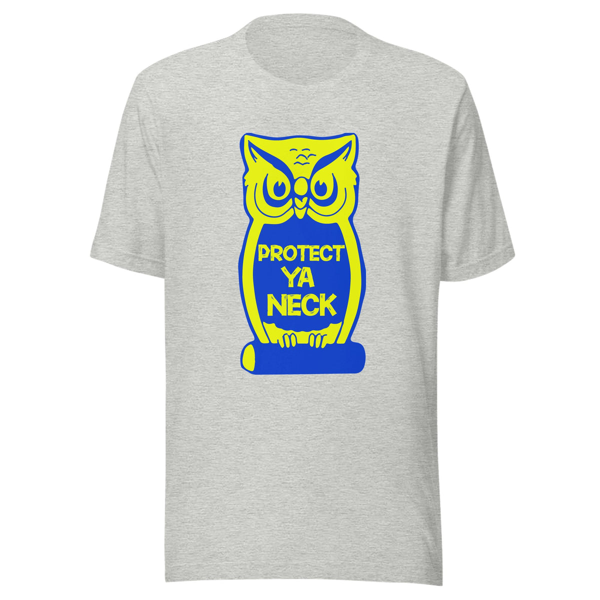 Protect Ya Neck — Unisex / Athletic Heather