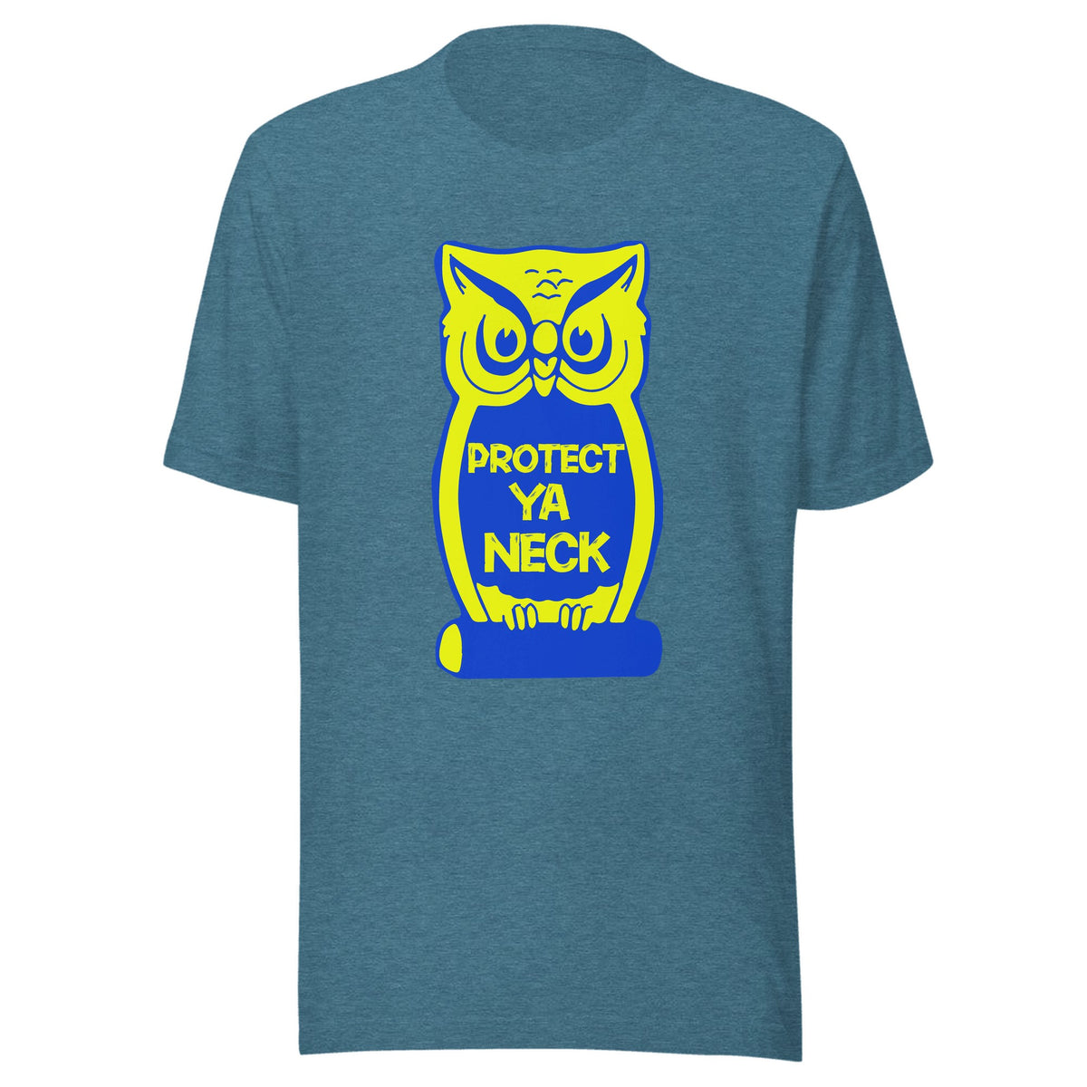Protect Ya Neck — Unisex / Heather Deep Teal