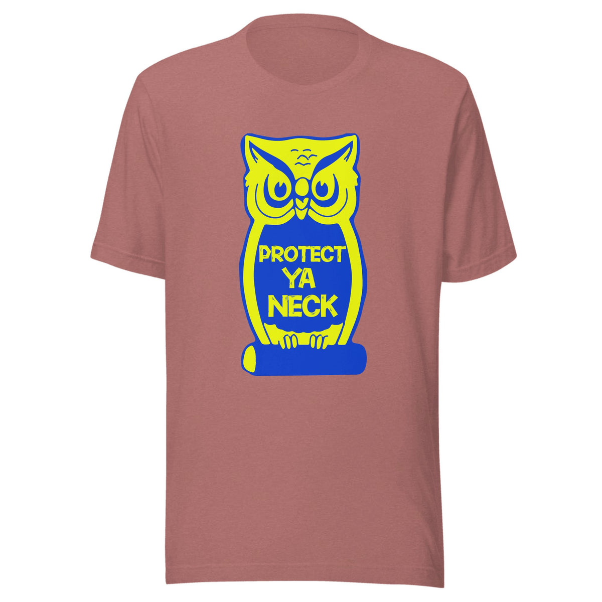 Protect Ya Neck — Unisex / Heather Mauve