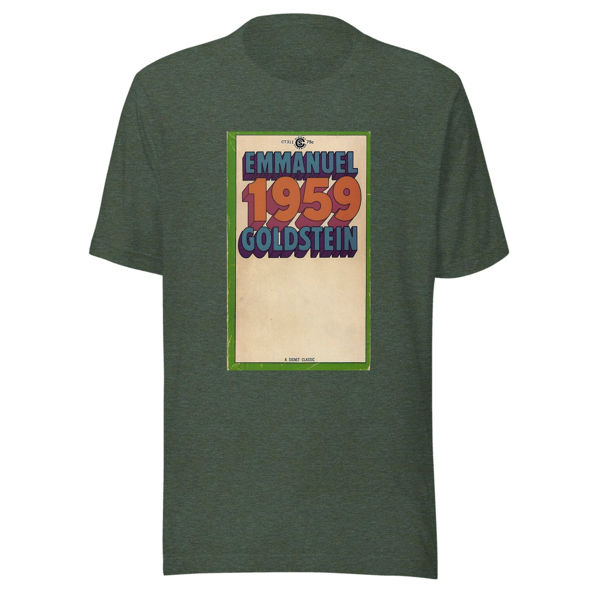 Emmanuel Goldstein: 1959 — Unisex / Heather Forest