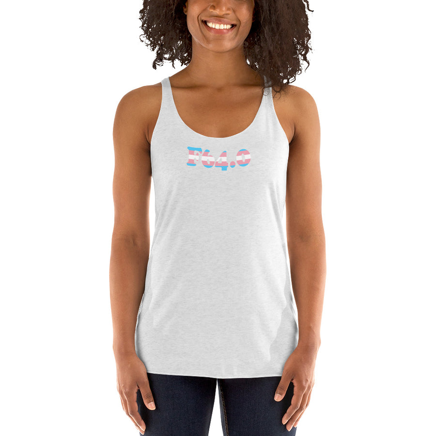 F64.0 Transsexualism: Trans Pride Racerback Tank